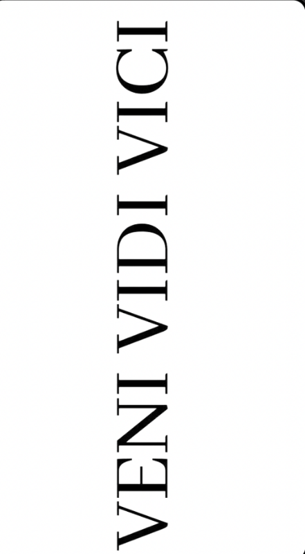 Veni Vidi Vici: Conqueror's Creed